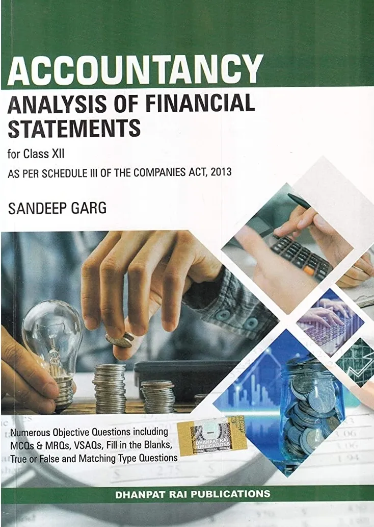 Accountancy for Class 12 Part B Analysis of Financial Statements By Sandeep Garg