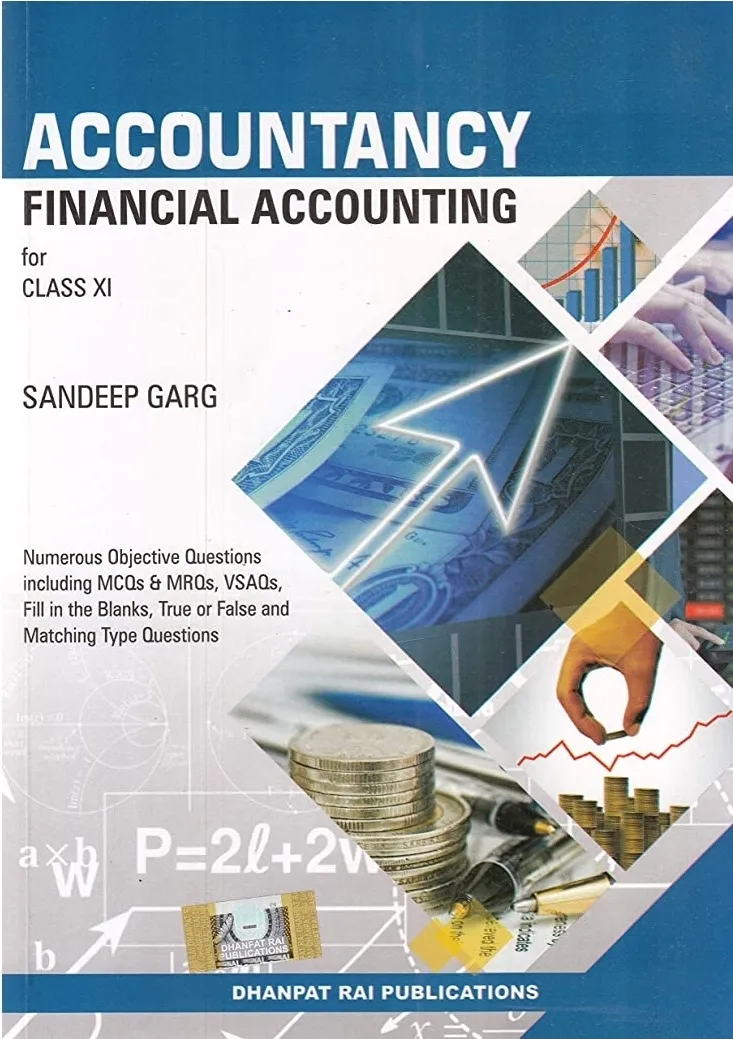 Accountancy for Class 11 Financial Statements By Sandeep Garg
