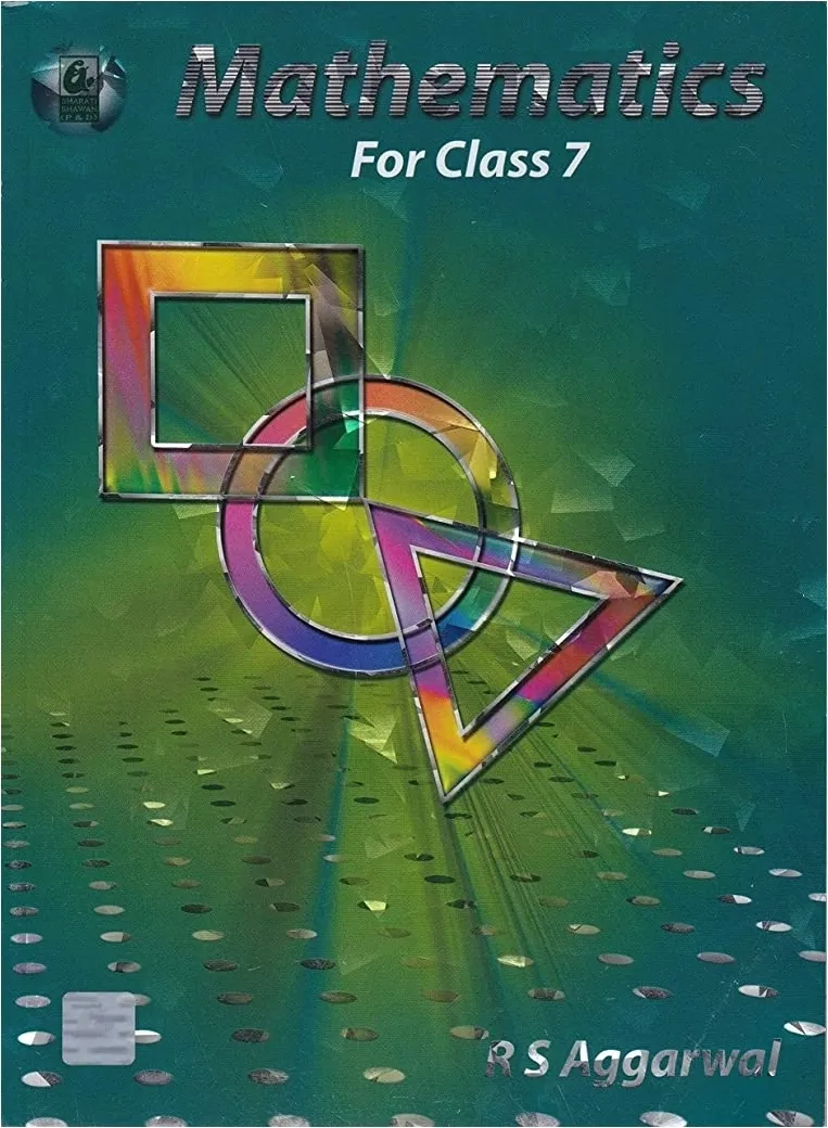Mathematics for Class 7 By R S Aggarwal
